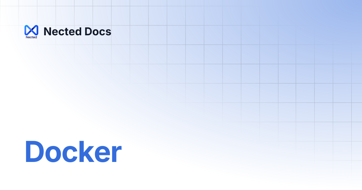 Docker | Nected Docs