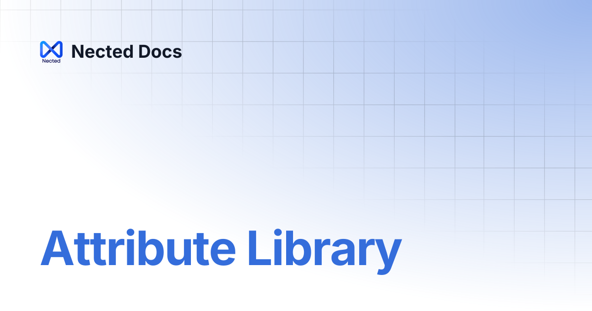Attribute Library | Nected Docs